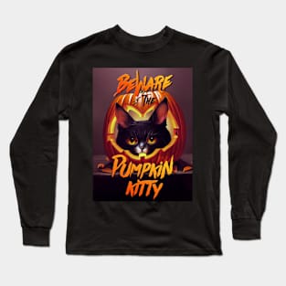 Beware Of The Pumpkin Kitty Long Sleeve T-Shirt